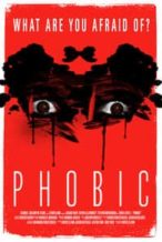 Nonton Film Phobic (2020) Subtitle Indonesia Streaming Movie Download