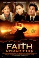 Layarkaca21 LK21 Dunia21 Nonton Film Faith Under Fire (2020) Subtitle Indonesia Streaming Movie Download