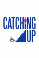 Layarkaca21 LK21 Dunia21 Nonton Film Catching Up (2018) Subtitle Indonesia Streaming Movie Download