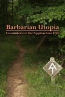 Layarkaca21 LK21 Dunia21 Nonton Film Barbarian Utopia: Encounters on the Appalachian Trail (2019) Subtitle Indonesia Streaming Movie Download