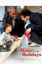 Nonton Film Home for the Holidays (2005) Subtitle Indonesia Streaming Movie Download