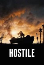 Nonton Film Hostile (2017) Subtitle Indonesia Streaming Movie Download