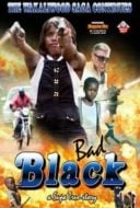 Layarkaca21 LK21 Dunia21 Nonton Film Bad Black (2016) Subtitle Indonesia Streaming Movie Download