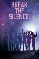 Layarkaca21 LK21 Dunia21 Nonton Film Break the Silence: The Movie (2020) Subtitle Indonesia Streaming Movie Download