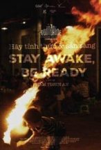 Nonton Film Stay Awake, Be Ready (2019) Subtitle Indonesia Streaming Movie Download