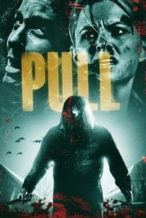 Nonton Film Pull (2019) Subtitle Indonesia Streaming Movie Download