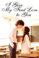 Layarkaca21 LK21 Dunia21 Nonton Film I Give My First Love to You (2009) Subtitle Indonesia Streaming Movie Download