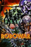 Layarkaca21 LK21 Dunia21 Nonton Film Robowar (1988) Subtitle Indonesia Streaming Movie Download