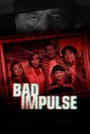 Layarkaca21 LK21 Dunia21 Nonton Film Bad Impulse (2019) Subtitle Indonesia Streaming Movie Download