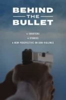 Layarkaca21 LK21 Dunia21 Nonton Film Behind the Bullet (2019) Subtitle Indonesia Streaming Movie Download