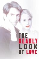 Layarkaca21 LK21 Dunia21 Nonton Film The Deadly Look of Love (2000) Subtitle Indonesia Streaming Movie Download