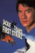 Police Story 4: First Strike (1996)