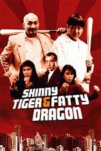 Nonton Film Skinny Tiger, Fatty Dragon (1990) Subtitle Indonesia Streaming Movie Download