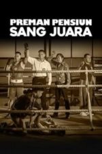 Preman Pensiun: Sang Juara (1970)