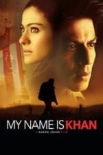 My Name Is Khan (2010)