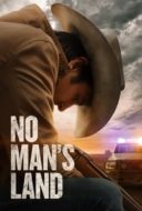 Layarkaca21 LK21 Dunia21 Nonton Film No Man’s Land (2021) Subtitle Indonesia Streaming Movie Download