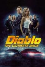 Nonton Film Diablo: The Utimate Race (2019) Subtitle Indonesia Streaming Movie Download