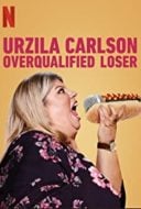 Layarkaca21 LK21 Dunia21 Nonton Film Urzila Carlson: Overqualified Loser (2020) Subtitle Indonesia Streaming Movie Download