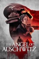 Layarkaca21 LK21 Dunia21 Nonton Film The Angel of Auschwitz (2019) Subtitle Indonesia Streaming Movie Download