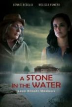 Nonton Film A Stone in the Water (2019) Subtitle Indonesia Streaming Movie Download