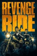 Layarkaca21 LK21 Dunia21 Nonton Film Revenge Ride (2020) Subtitle Indonesia Streaming Movie Download