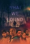 Layarkaca21 LK21 Dunia21 Nonton Film What We Found (2020) Subtitle Indonesia Streaming Movie Download