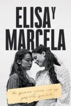 Nonton Film Elisa & Marcela (2019) Subtitle Indonesia Streaming Movie Download