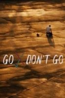 Layarkaca21 LK21 Dunia21 Nonton Film Go Don’t Go (2020) Subtitle Indonesia Streaming Movie Download