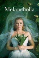 Layarkaca21 LK21 Dunia21 Nonton Film Melancholia (2011) Subtitle Indonesia Streaming Movie Download