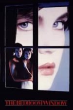 The Bedroom Window (1987)