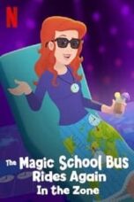 Poster Film The Magic School Bus Rides Again in the Zone (2020)