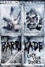 Nonton Film Barricade (2012) Subtitle Indonesia Streaming Movie Download