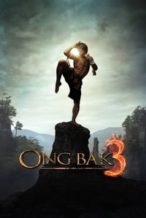 Nonton Film Ong Bak 3 (2010) Subtitle Indonesia Streaming Movie Download