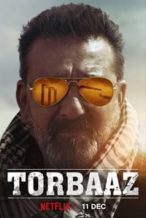 Nonton Film Torbaaz (2020) Subtitle Indonesia Streaming Movie Download