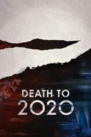 Layarkaca21 LK21 Dunia21 Nonton Film Death to 2020 (2020) Subtitle Indonesia Streaming Movie Download