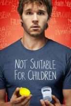 Nonton Film Not Suitable For Children (2012) Subtitle Indonesia Streaming Movie Download