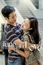 Nonton Film Tune in for Love (2019) Subtitle Indonesia Streaming Movie Download