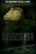 Layarkaca21 LK21 Dunia21 Nonton Film Relentless (2020) Subtitle Indonesia Streaming Movie Download