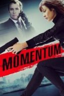 Layarkaca21 LK21 Dunia21 Nonton Film Momentum (2015) Subtitle Indonesia Streaming Movie Download