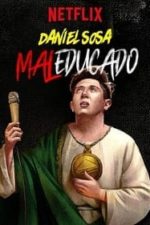 Daniel Sosa: Maleducado (2019)