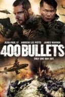 Layarkaca21 LK21 Dunia21 Nonton Film 400 Bullets (2021) Subtitle Indonesia Streaming Movie Download