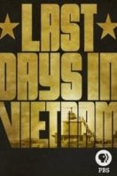 Layarkaca21 LK21 Dunia21 Nonton Film Last Days in Vietnam (2014) Subtitle Indonesia Streaming Movie Download