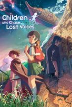 Nonton Film Children Who Chase Lost Voices (2011) Subtitle Indonesia Streaming Movie Download