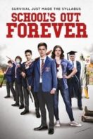 Layarkaca21 LK21 Dunia21 Nonton Film School’s Out Forever (2021) Subtitle Indonesia Streaming Movie Download