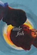 Layarkaca21 LK21 Dunia21 Nonton Film Little Fish (2021) Subtitle Indonesia Streaming Movie Download