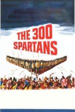 The 300 Spartans (1962)