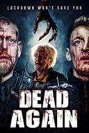 Layarkaca21 LK21 Dunia21 Nonton Film Dead Again (2021) Subtitle Indonesia Streaming Movie Download