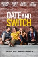 Layarkaca21 LK21 Dunia21 Nonton Film Date and Switch (2014) Subtitle Indonesia Streaming Movie Download