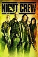 Layarkaca21 LK21 Dunia21 Nonton Film The Night Crew (2015) Subtitle Indonesia Streaming Movie Download