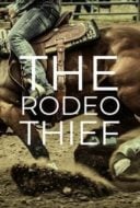 Layarkaca21 LK21 Dunia21 Nonton Film The Rodeo Thief (2021) Subtitle Indonesia Streaming Movie Download